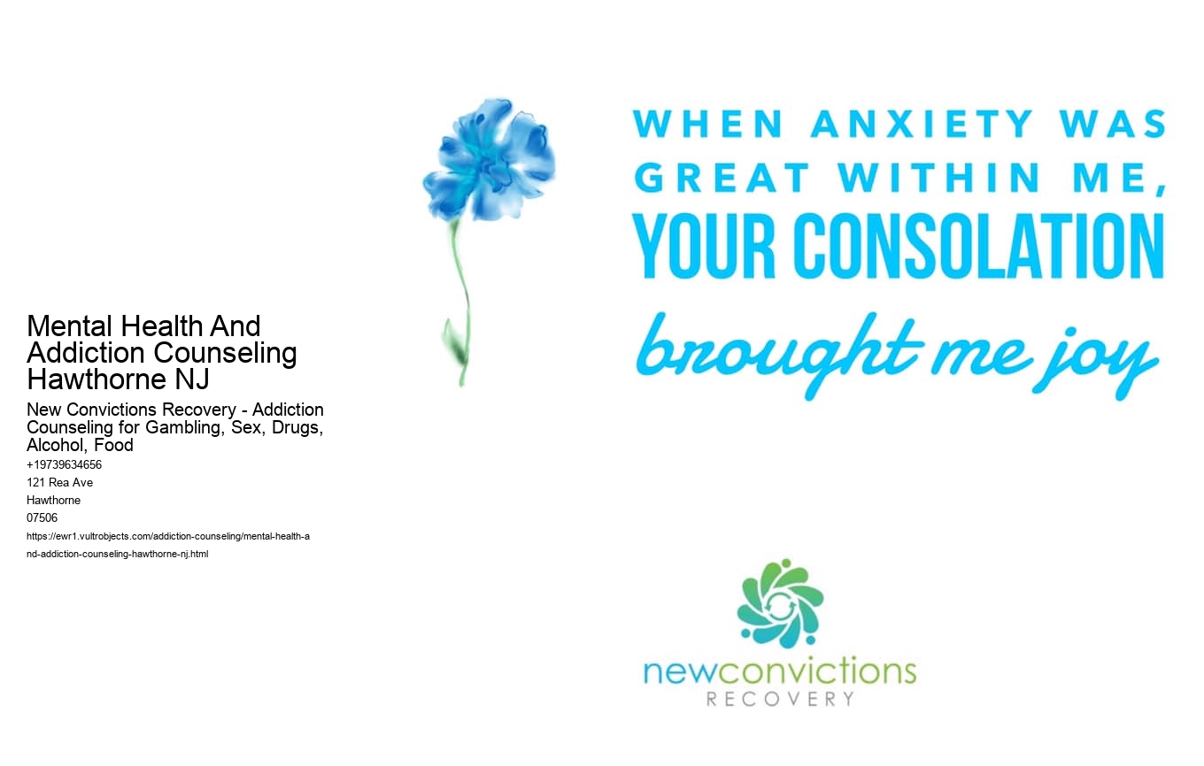 Mental Health And Addiction Counseling Hawthorne NJ