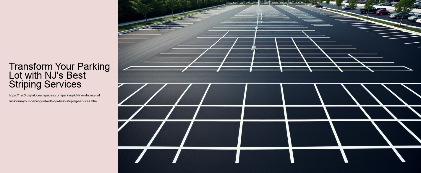 Transform Your Parking Lot with NJ's Best Striping Services