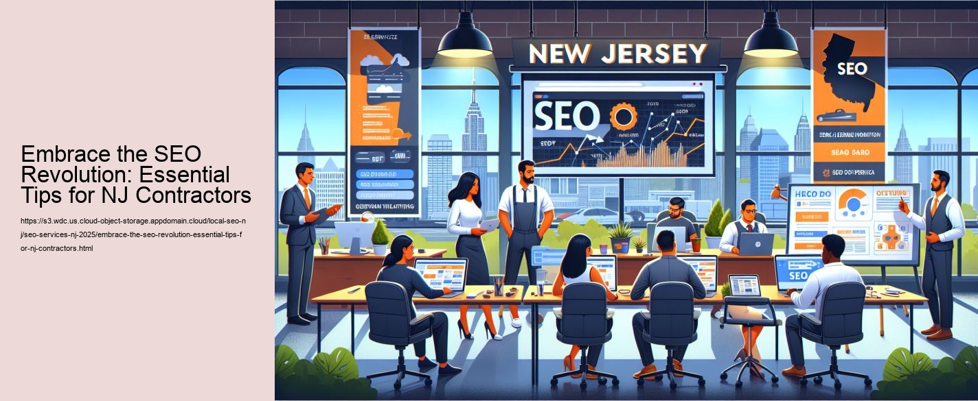 Embrace the SEO Revolution: Essential Tips for NJ Contractors