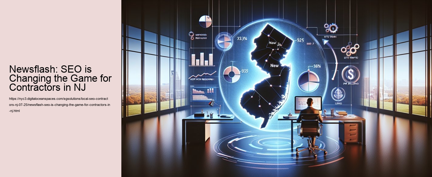 Newsflash: SEO is Changing the Game for Contractors in NJ