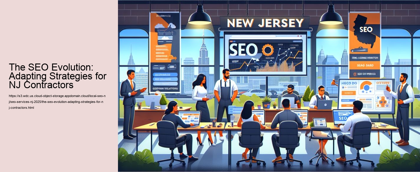 The SEO Evolution: Adapting Strategies for NJ Contractors